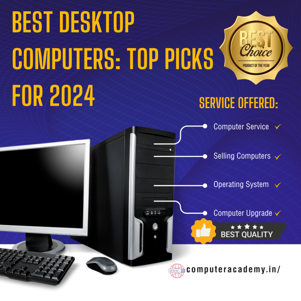 Best Desktop Computers: Top Picks for 2024