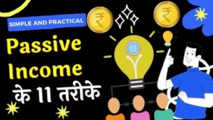 Passive Income Kaise Banayein? – बिना मेहनत के कमाई करने के तरीके